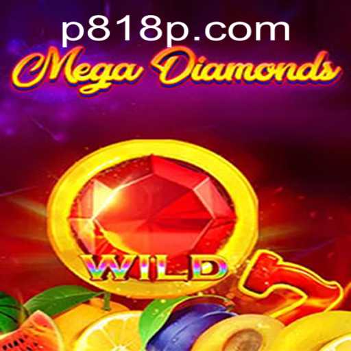 Exploring MegaDiamond: An Exciting New Gaming Experience with 818p PH Login